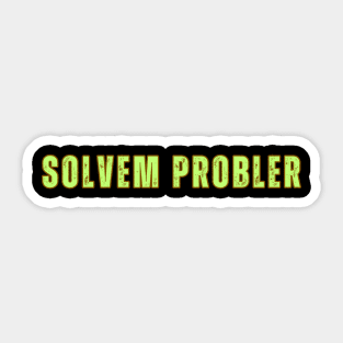 SOLVEM PROBLER Sticker